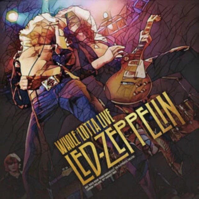 Led Zeppelin - Whole Lotta Live: The Playhouse Theatre, London, England- August 10th, 1969 (Limited Edition, Yellow Color Vinyl) (Import) - Joco Records