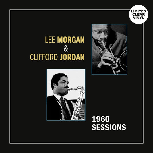 Lee Morgan/Clifford Jordan - 1960 Sessions (Clear Vinyl) (LP)