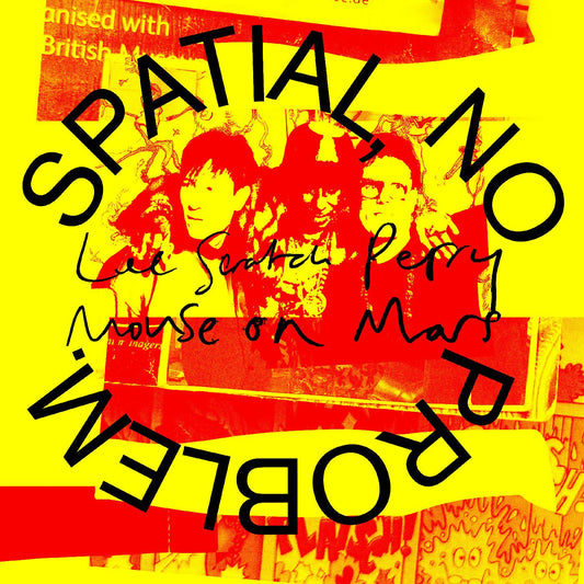 Lee 'Scratch' & Mouse On Mars Perry - Spatial, No Problem. (LP) - Joco Records