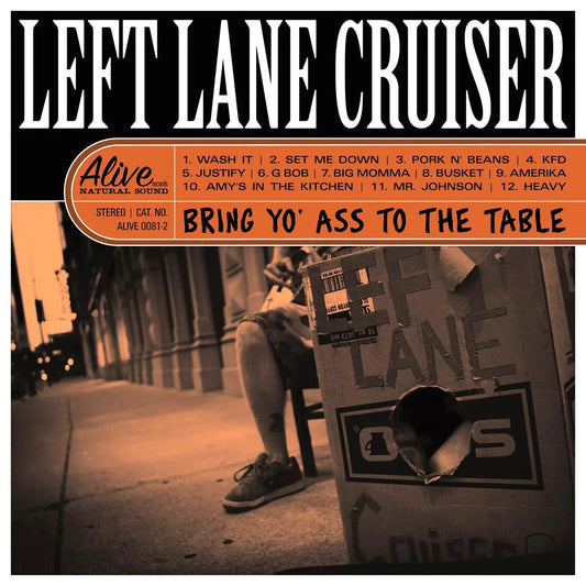 Left Lane Cruiser - Bring Yo' Ass To The Table (Clear Orange Vinyl) (LP) - Joco Records