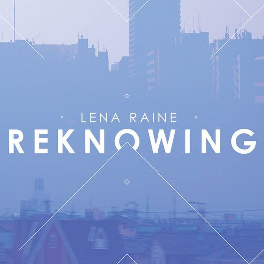 Lena Raine - Reknowing (LP) - Joco Records