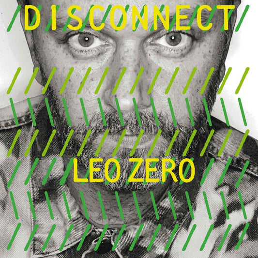 Leo Zero - Disconnect (Vinyl) - Joco Records