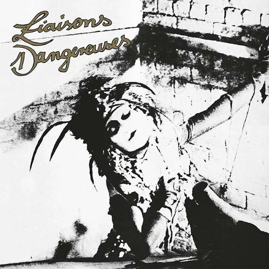Liaisons Dangereuses - Liaisons Dangereuses (LP) - Joco Records