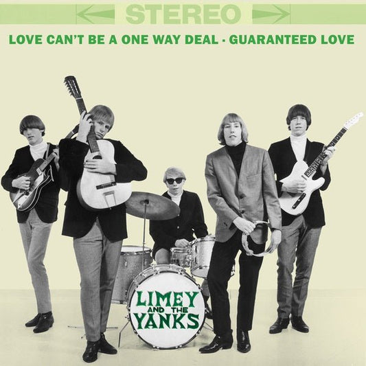 Limey And The Yanks - Love Can't Be A One Way Deal/Guaranteed Love (7 - Inch Single) - Joco Records