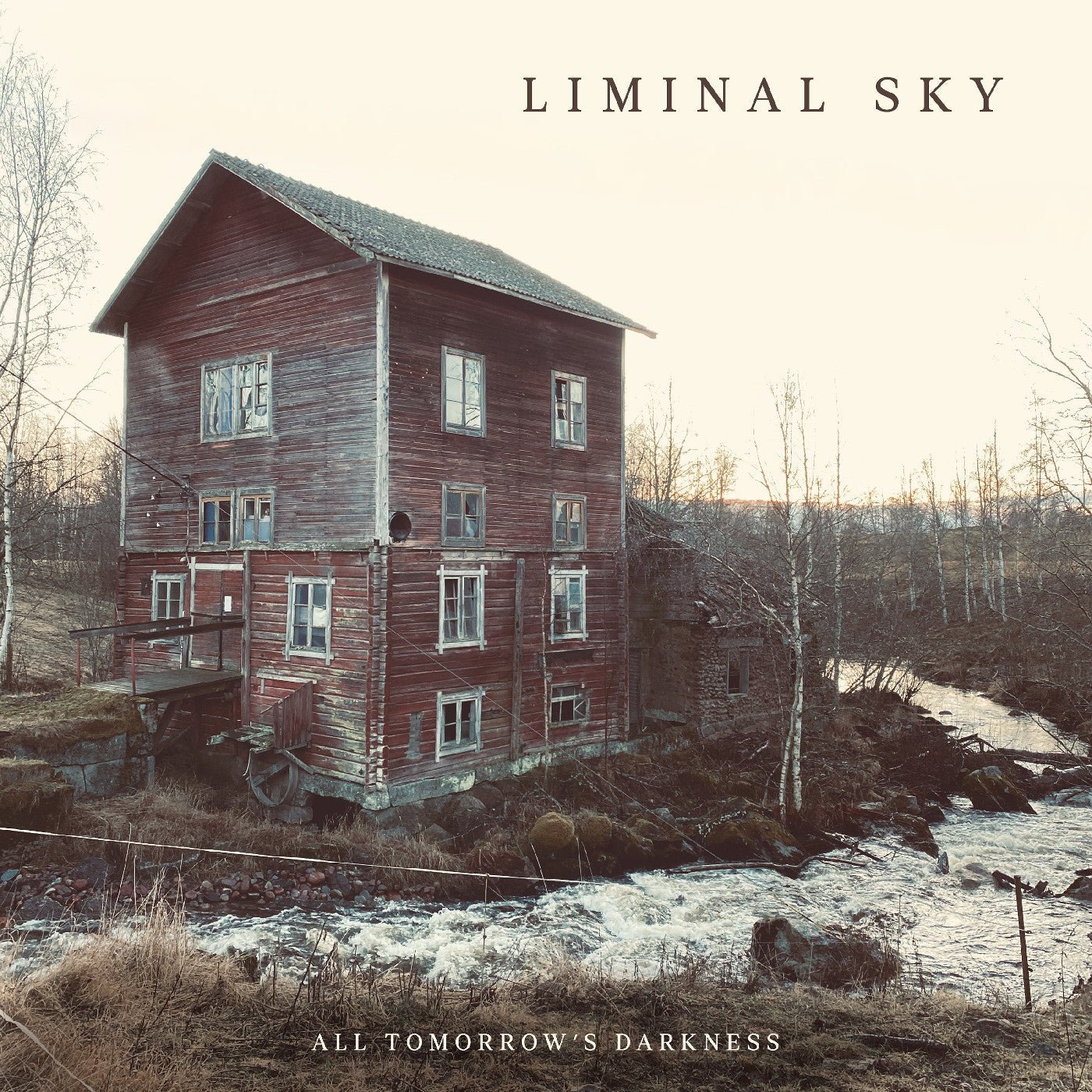 Liminal Sky - All Tomorrow's Darkness (Cream White Vinyl) (2 LP) - Joco Records