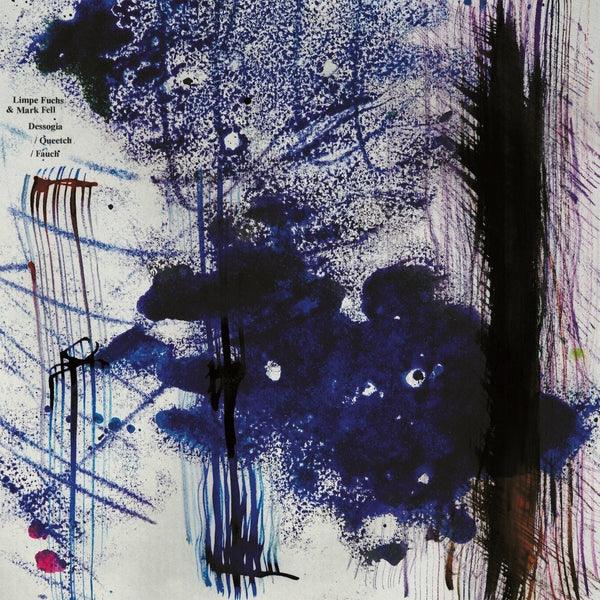 Limpe Fuchs/Mark Fell - Dessogia/Queetch/Fauch (Vinyl) - Joco Records