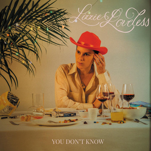 Lizzie Loveless - You Don't Know (Vinyl) - Joco Records