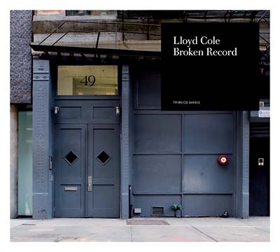 Lloyd Cole - Broken Record (LP) - Joco Records