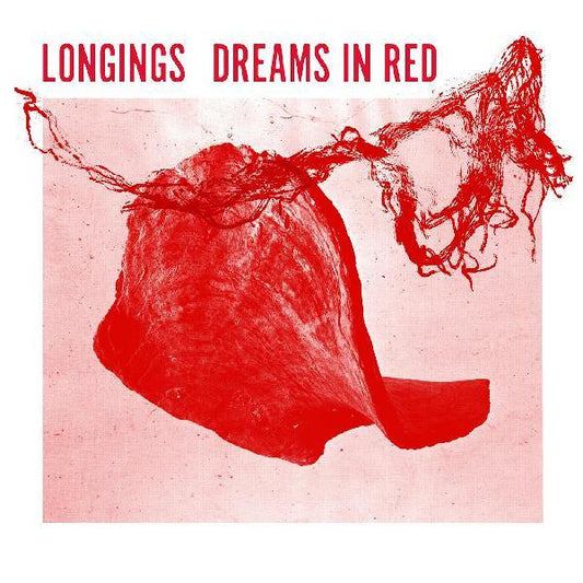 Longings - Dreams In Red (LP) - Joco Records