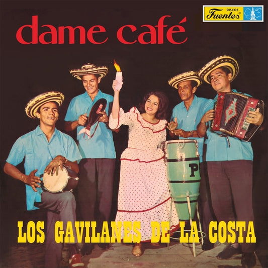 Los Gavilanes De La Costa - Dame Cafe