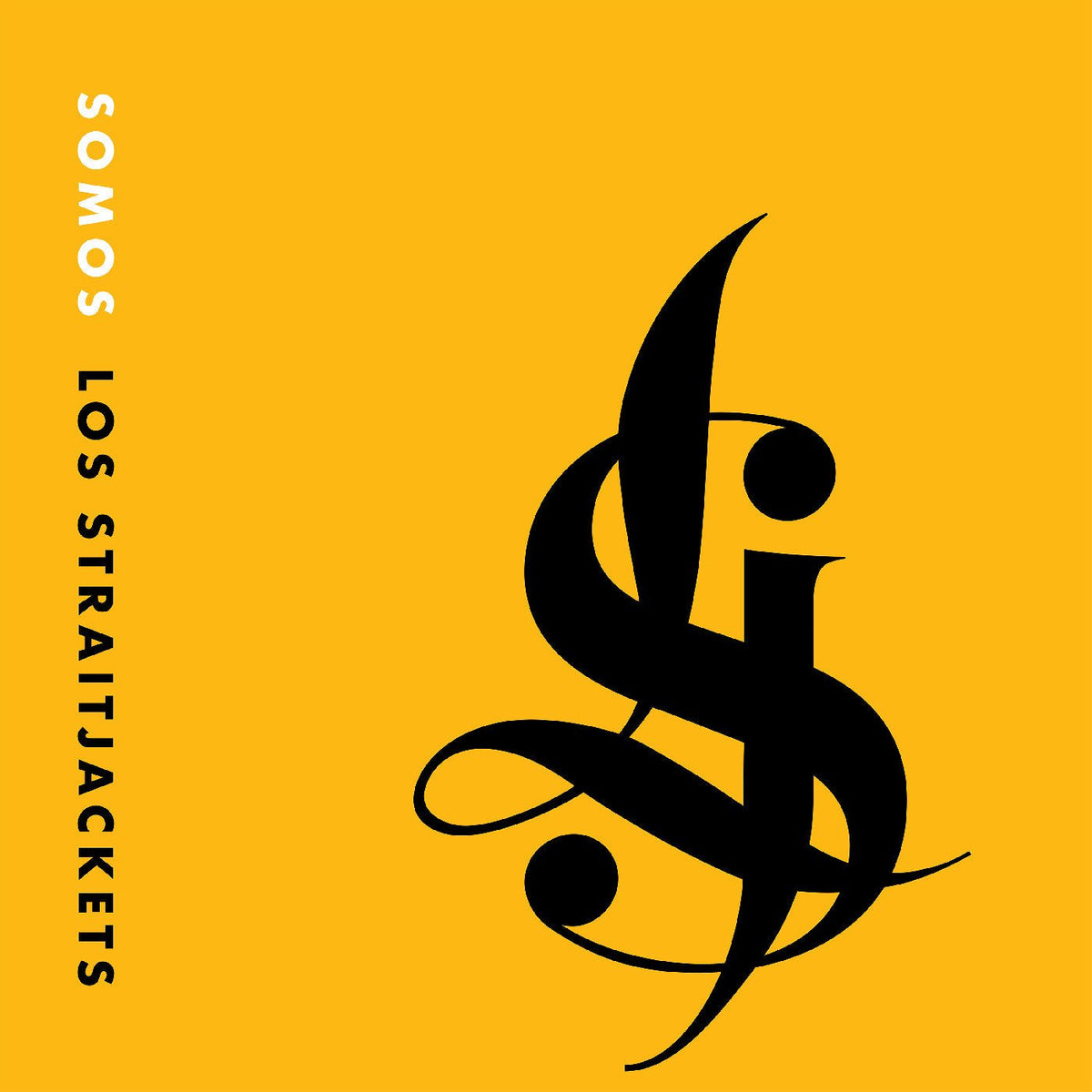 Los Straitjackets - Somos Los Straitjackets (LP) - Joco Records