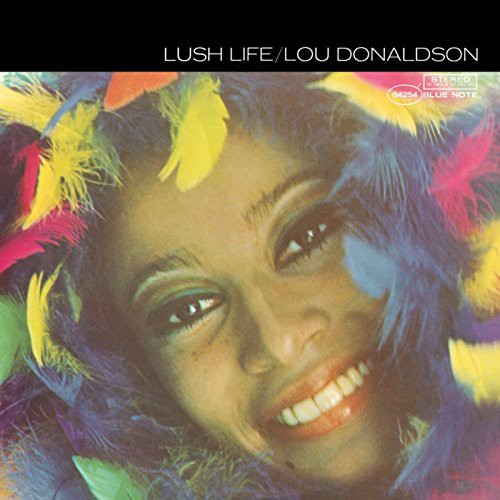 Lou Donaldson - Lush Life (LP)