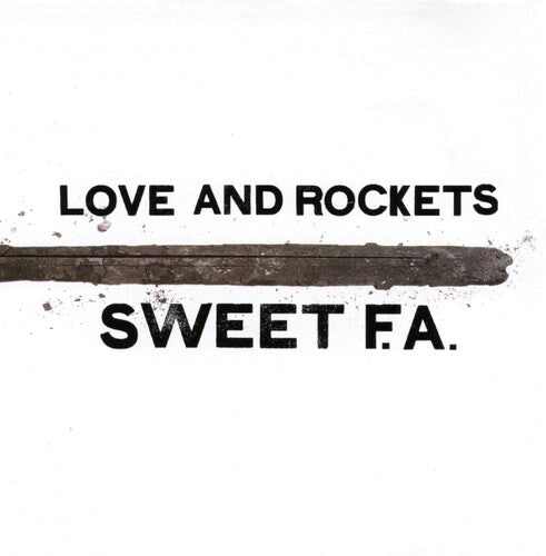 Love And Rockets - Sweet F.a. (Gatefold LP Jacket) (2 LP) - Joco Records