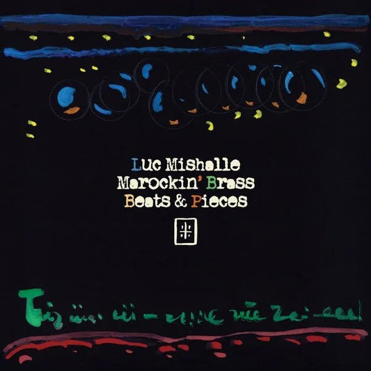 Luc Mishalle & Marockin' Brass - Beats & Pieces (Vinyl) - Joco Records
