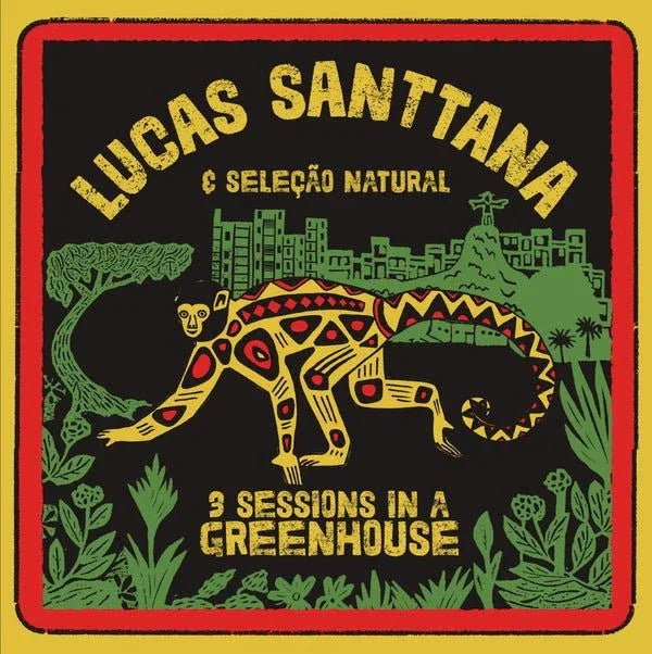 Lucas Santtana - 3 Sessions In A Greenhouse (Limited Edition, Red Vinyl) (LP) - Joco Records