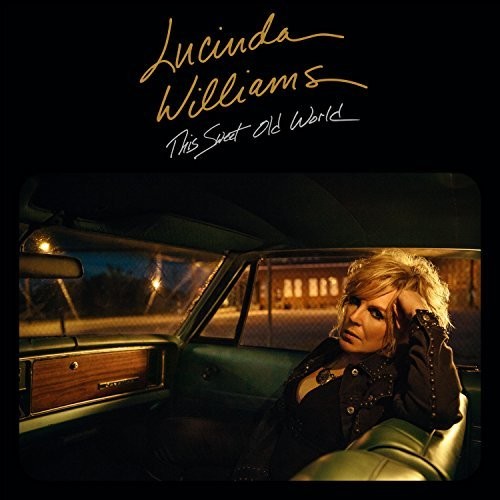 Lucinda Williams - This Sweet Old World: 25th Anniversary Edition (Color Vinyl, Silver & Gold) (2 LP) - Joco Records