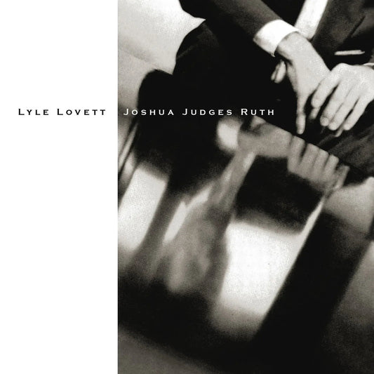 Lyle Lovett - Joshua Judges Ruth (LP) - Joco Records