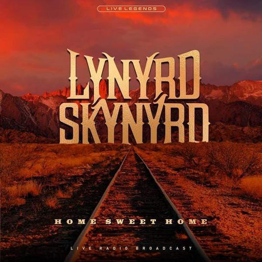 Lynyrd Skynyrd - Home Sweet Home: Live Radio Broadcast 1975 (Import) (LP) - Joco Records