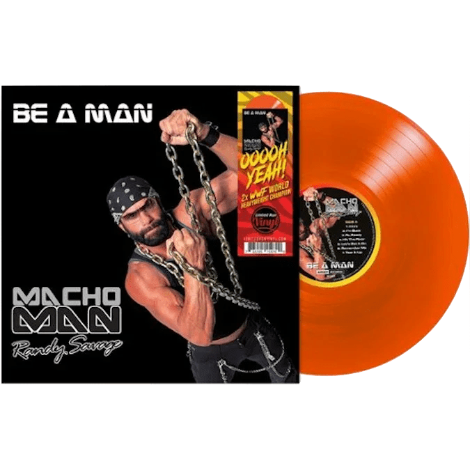 Macho Man Randy Savage - Be a Man (Limited Edition, Blood Orange Vinyl) (LP) - Joco Records