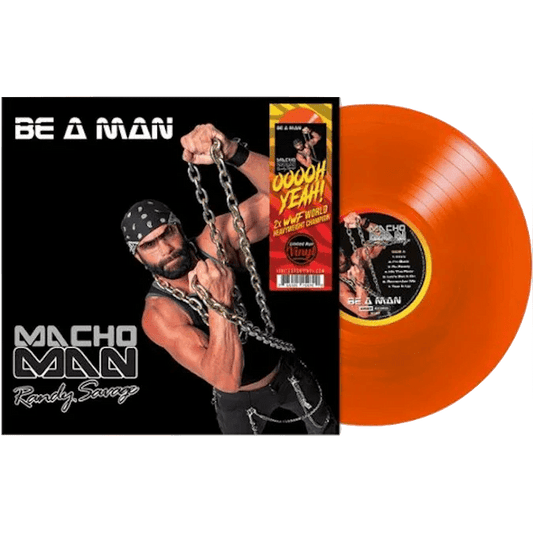 Macho Man Randy Savage - Be a Man (Limited Edition, Blood Orange Vinyl) (LP) - Joco Records