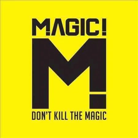 Magic! - Don't Kill The Magic (LP) - Joco Records