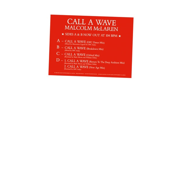 MALCOLM MCLAREN AND THE BOOTZILLA ORCHESTRA - Call A Wave Remixes