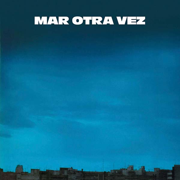 Mar Otra Vez - No He Olvidado Cómo Jugar Embarrado/Fiesta Del Diablo Y El Cerdo (12 - Inch Vinyl) - Joco Records