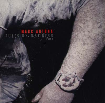 Marc Antona - Rules Of Madness - Part 1 (12 - Inch Vinyl) - Joco Records