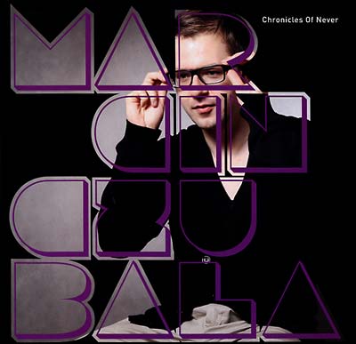 MARCIN CZUBALA - Chronicles Of Never