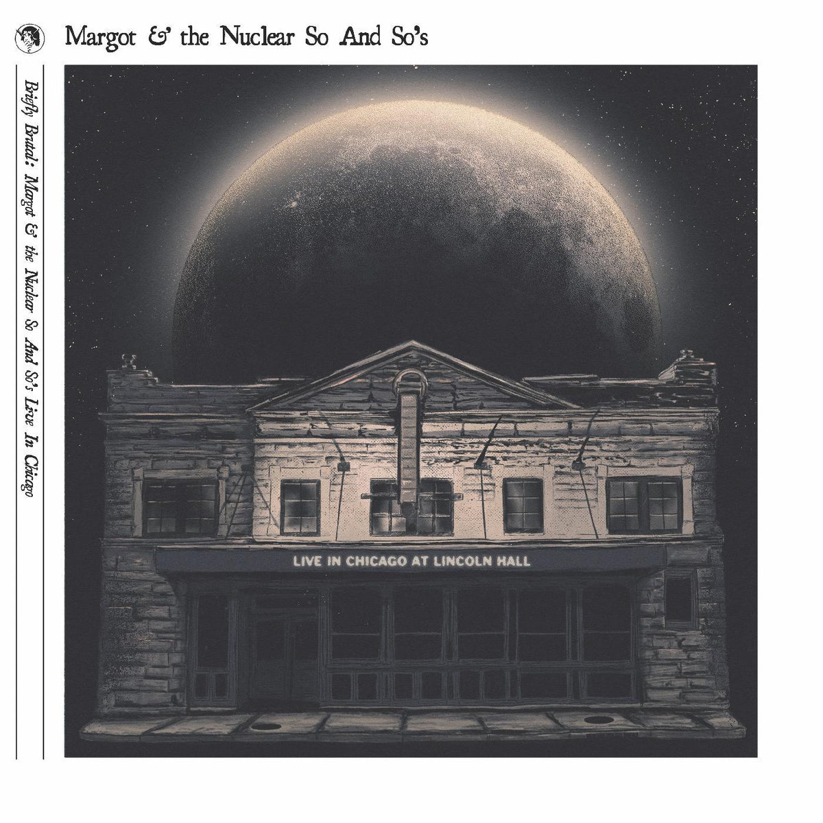 Margot And The Nuclear So And So's - Briefly Brutal - Live In Chicago (Deluxe Edition) (Vinyl) - Joco Records