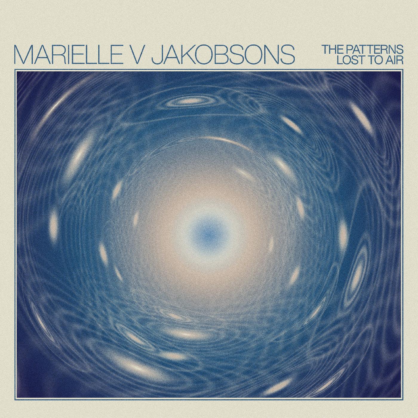 Marielle V Jakobsons - The Patterns Lost To Air (Opaque Turqoise Vinyl)