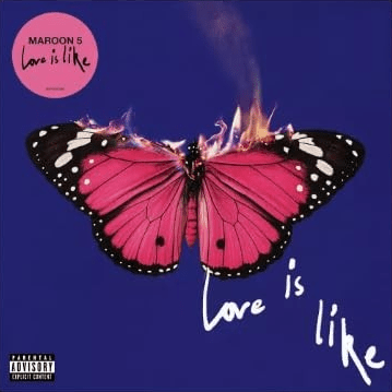 Maroon 5 - Love Is Like (Limited Edition, Bubblegum Vinyl, Alternative Cover &e Poster) (LP) - Joco Records
