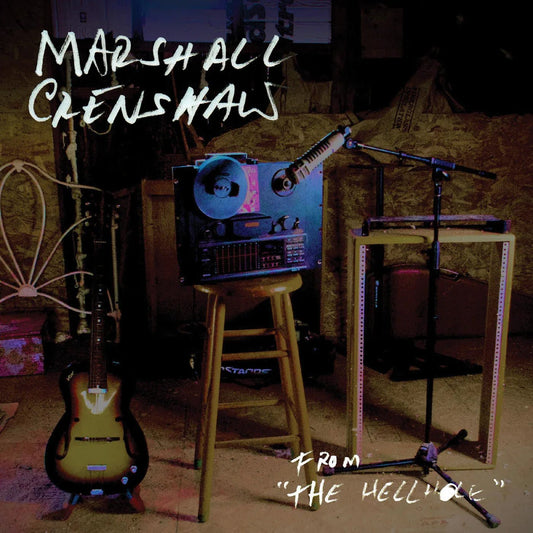 Marshall Crenshaw - From The Hellhole (Sunburst Splash Vinyl) (LP) - Joco Records