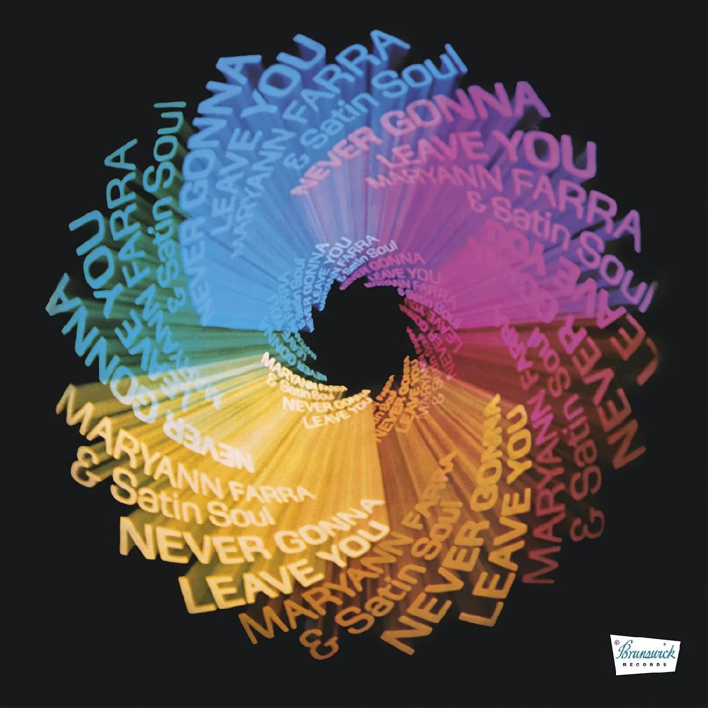 Maryann & Satin Soul Farra - Never Gonna Leave You (Remastered) (Clear, Blue, Green & Pink Swirl Vinyl) (LP) - Joco Records