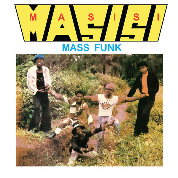 MASISI MASS FUNK - I Want You Girl