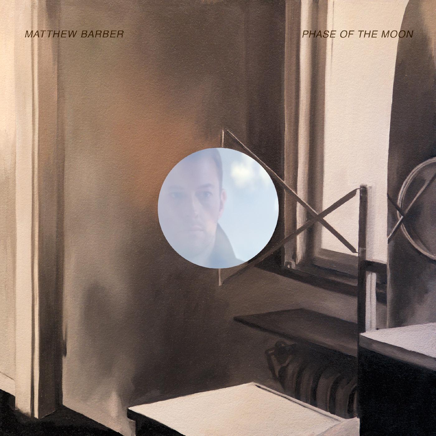 Matthew Barber - Phase Of The Moon (Vinyl) - Joco Records