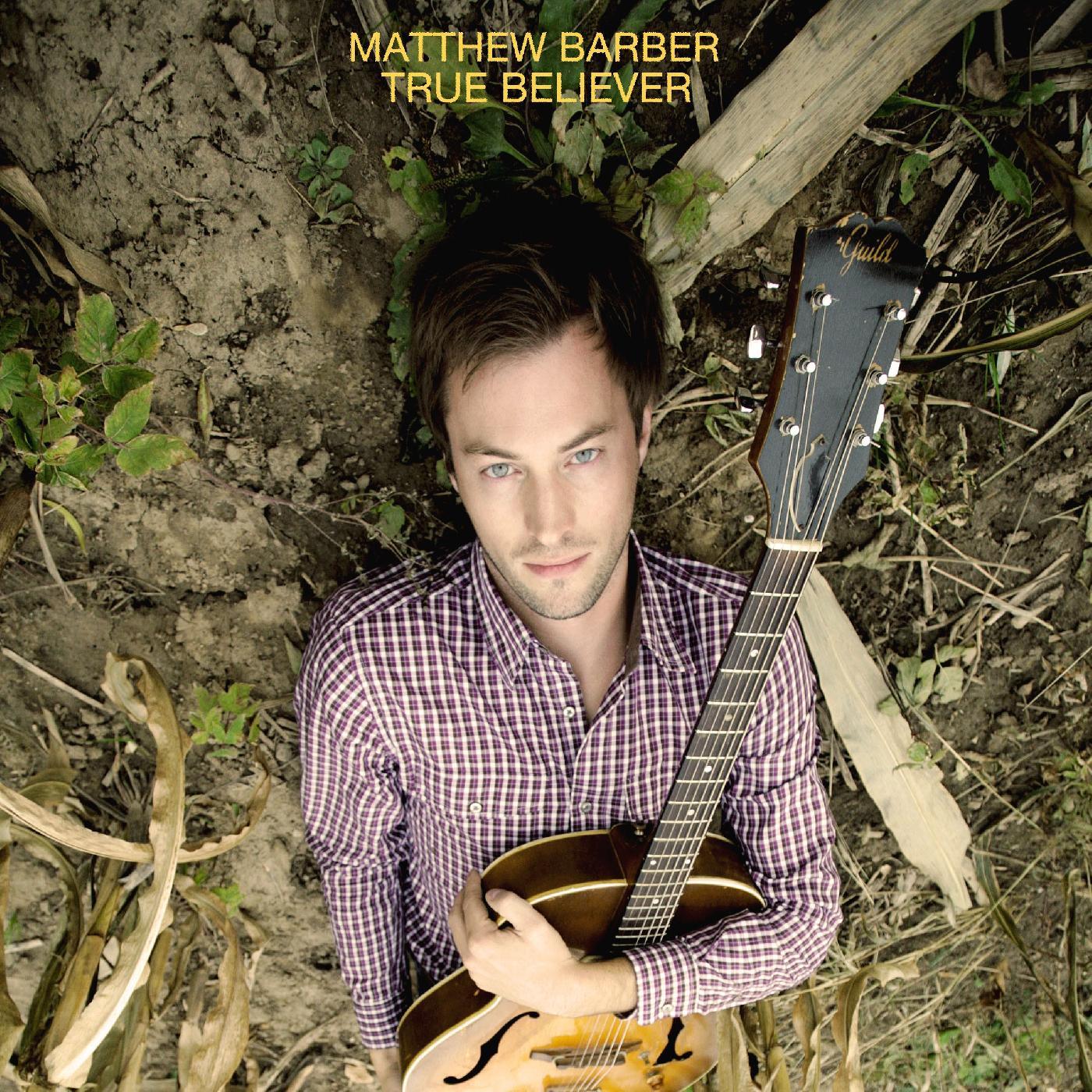Matthew Barber - True Believer (LP) - Joco Records