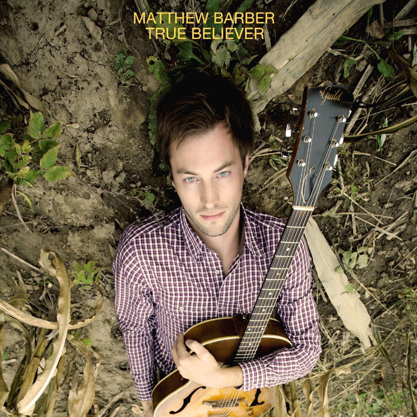 Matthew Barber - True Believer (Vinyl) - Joco Records