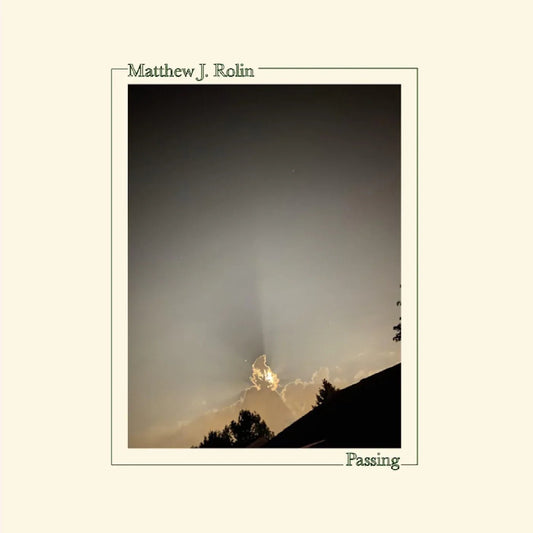 Matthew J. Rolin - Passing (LP) - Joco Records
