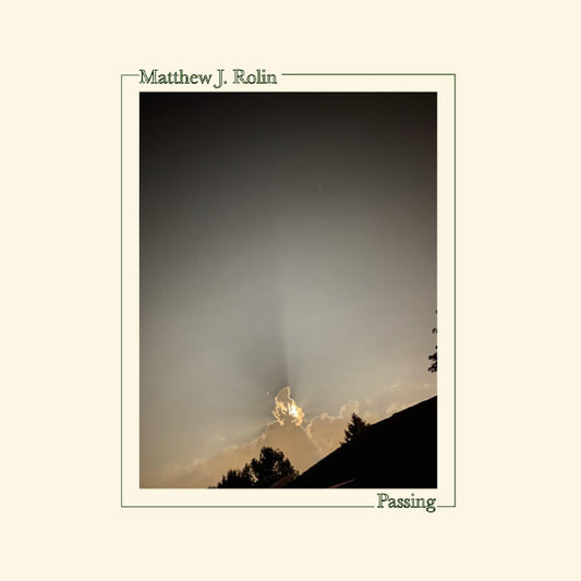 Matthew J. Rolin - Passing (Vinyl) - Joco Records