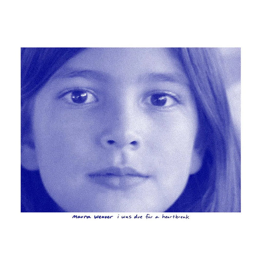 Maura Weaver - I Was Due For A Heartbreak (Blue Vinyl) - Joco Records
