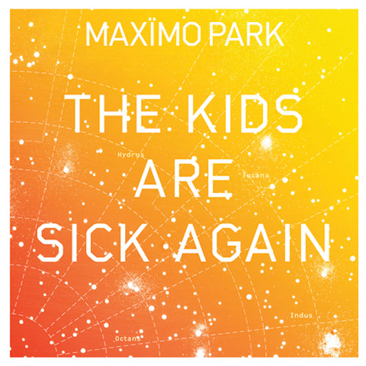 Maximo Park - The Kids Are Sick Again Yellow - 7" (Vinyl) - Joco Records