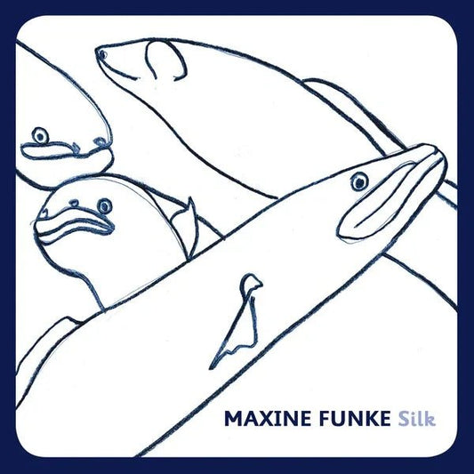 Maxine Funke - Silk (Vinyl) - Joco Records