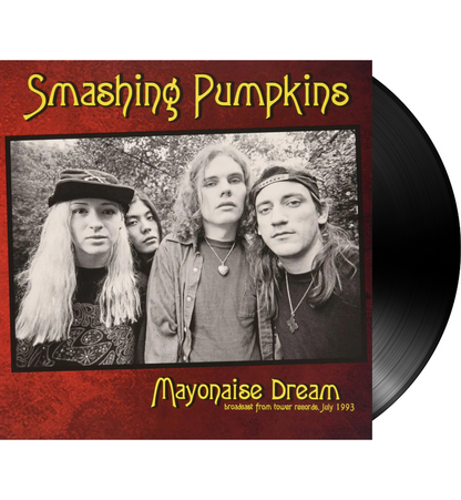 Smashing Pumpkins - Mayonaise Dream: Tower Record Broadcast - July ,1993 (Broadcast Import) (LP)