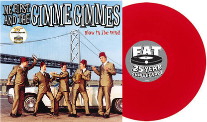 Me First And The Gimme Gimmes - Blow in the Wind: 25th Anniversary Edition (Apple Red Color Vinyl, Reissue)