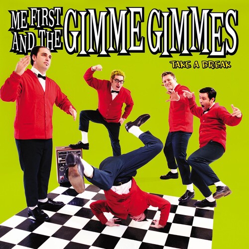 Me First And The Gimme Gimmes - Take a Break
