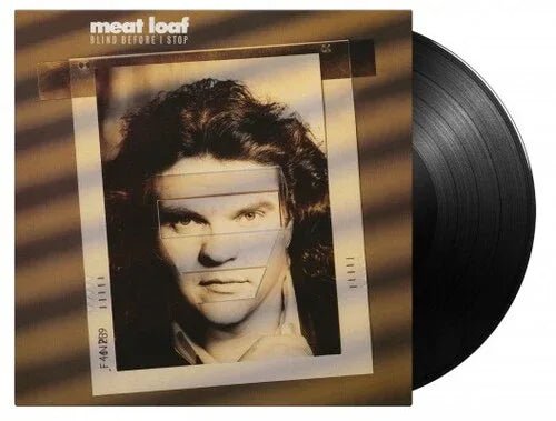 Meat Loaf - Blind Before I Stop (180 Gram Black Vinyl) (Import) (LP) - Joco Records