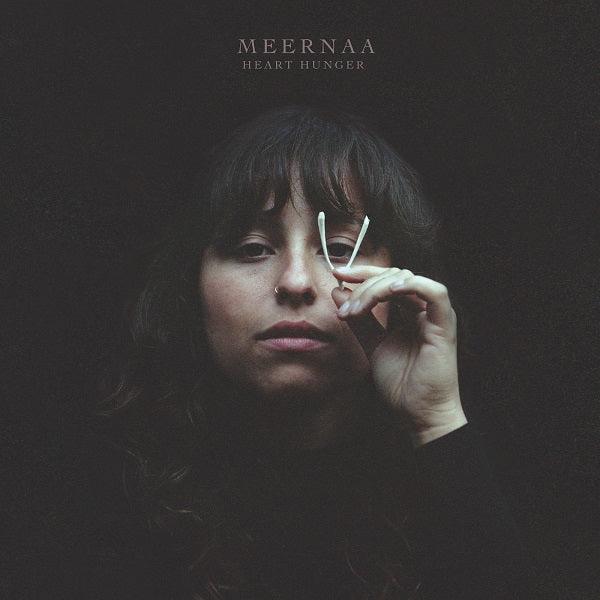 Meernaa - Heart Hunger (LP) - Joco Records