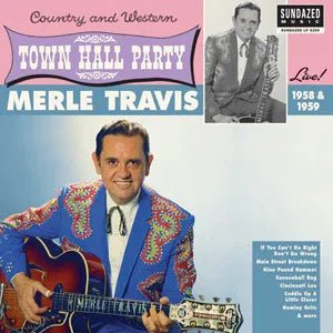 Merle Travis - Merle Travis Live At Town Hall Party 1958 & 1959 (LP) - Joco Records