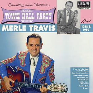 Merle Travis - Merle Travis Live At Town Hall Party 1958 & 1959 (Vinyl) - Joco Records